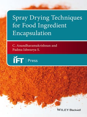 cover image of Spray Drying for Food Ingredient Encapsulation